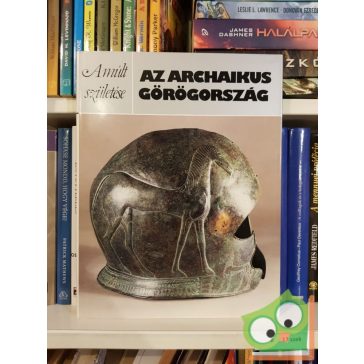   Alan Johnston: Az archaikus Görögország (Múlt születése)