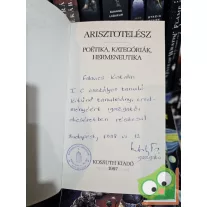 Arisztotelész: Poétika / Kategóriák / Hermeneutika
