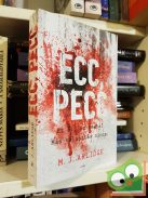 M. J. Arlidge: Ecc, pecc (Helen Grace 1.)