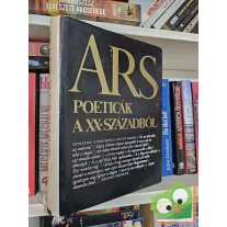 Sík Csaba (szerk.): Ars poeticák a XX. századból