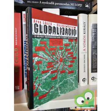   Árva László, Diczházi Bertalan: Globalizáció és külföldi tőkeberuházások újabb feljeményei Magyarországon