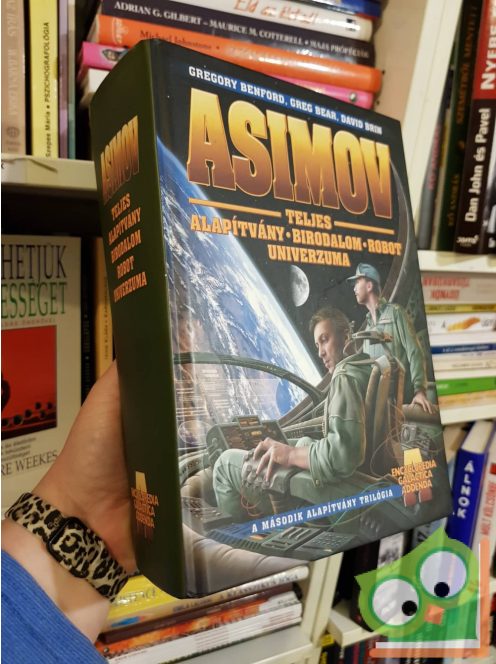 Benford - Bear - Brin: Asimov teljes Alapítvány - Birodalom - Robot univerzuma "A" kiegészítő kötet (nagyon ritka)
