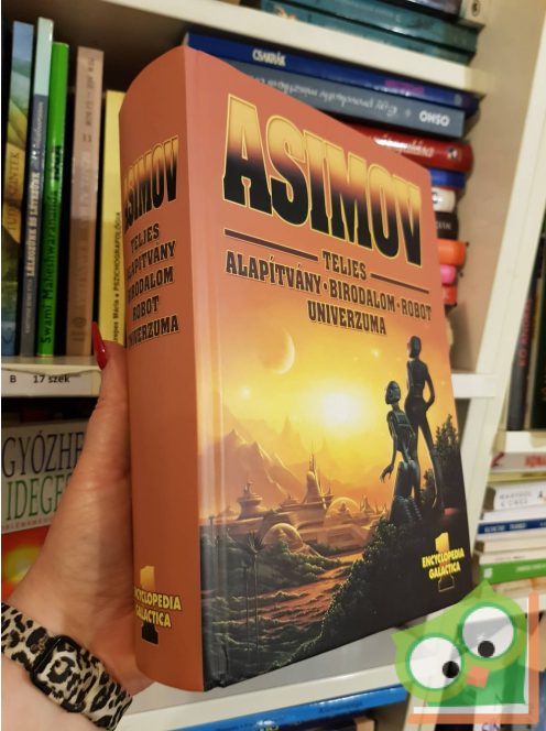Isaac Asimov: Asimov teljes Alapítvány - Birodalom - Robot univerzuma I. (ritka)