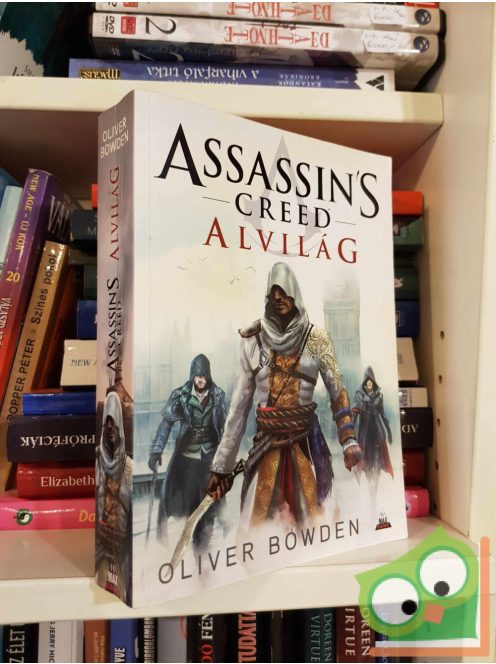 Oliver Bowden: Alvilág (Assassin's Creed 8.)