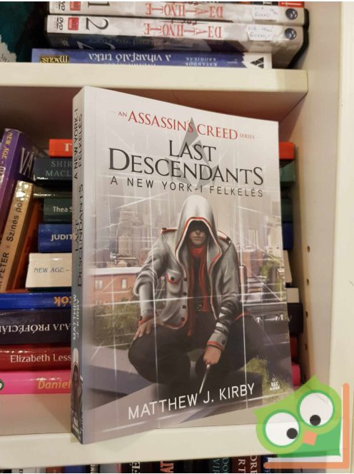 Matthew J. Kirby: A New York-i felkelés (Assassin's Creed: Last Descendants 1.)