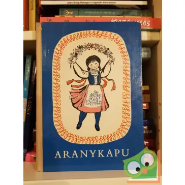   T. Aszódi Éva (szerk.): Aranykapu - Mai költők versei mai gyerekeknek