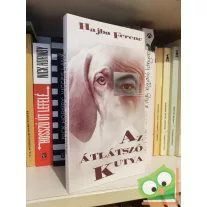Hajba Ferenc: Az átlátszó kutya