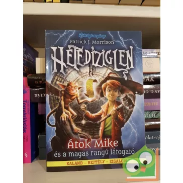   Patrick J. Morrison: Átok Mike és a magas rangú látogató