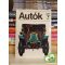Bálint Sándor: Autók (Kolibri könyvek)