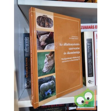   Dr. Magda Sándor (szerk.): Az állattenyésztés szervezése és ökonómiája (ritka)