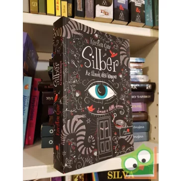   Kerstin Gier: Az álmok első könyve (Silber-trilógia 1.) (Vörös pöttyös)