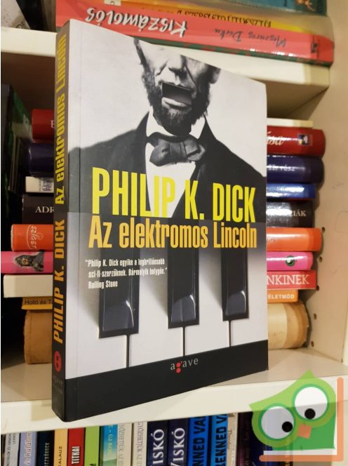 Philip K. Dick: Az elektromos Lincoln (ritka)