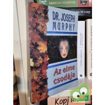 Joseph Murphy: Az elme csodája