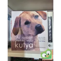 Gwen Bailey: Az igazán neked való kutya