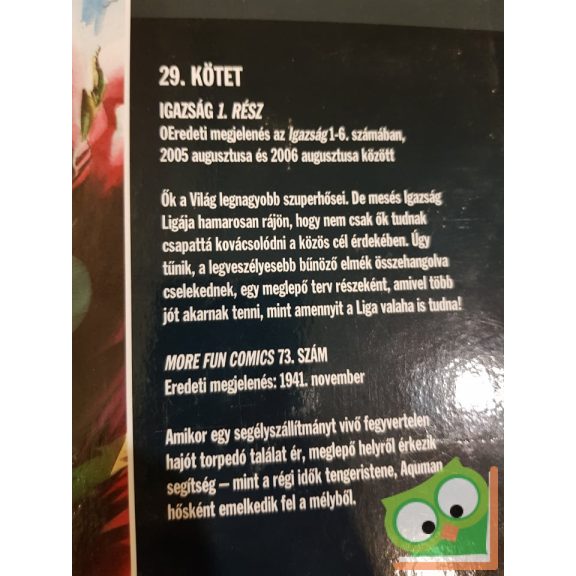DC 29 - 30.  Az Igazság Ligája - Igazság 1-2.  rész