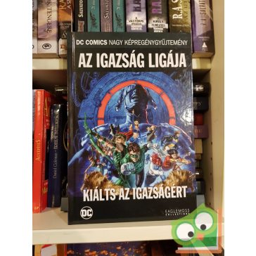 DC 56. Az Igazság Ligája - Kiálts az igazságért