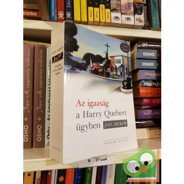 Joël Dicker: Az igazság a Harry Quebert-ügyben