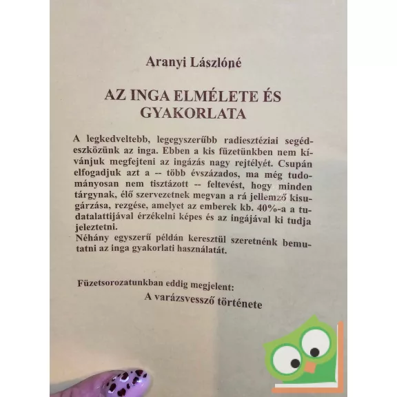 Aranyi Lászlóné: Az inga elmélete és gyakorlata