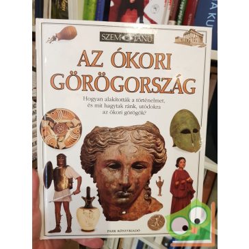 Anne Pearson: Az ókori Görögország (Szemtanú 33.)