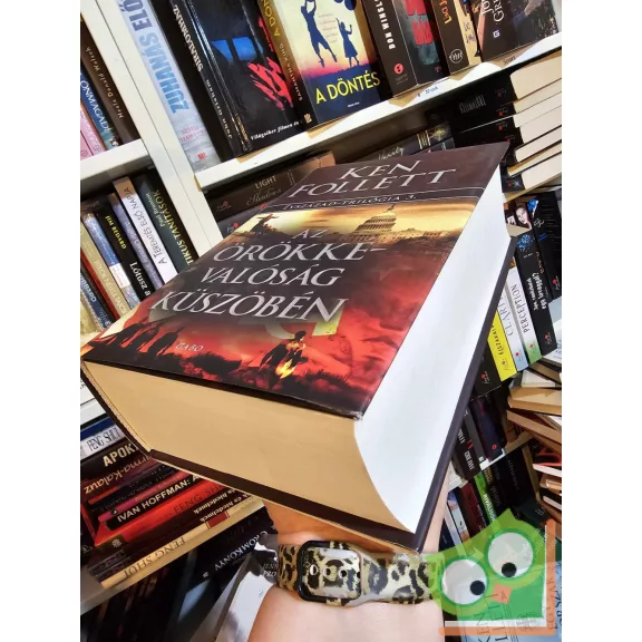 Ken Follett: Az örökkévalóság küszöbén  (Évszázad-trilógia 3.)