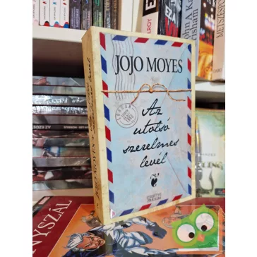 Jojo Moyes: Az utolsó szerelmes levél