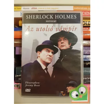Sherlock Holmes sorozat - Az utolsó vámpír (DVD)