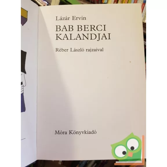Lázár Ervin: Bab Berci kalandjai