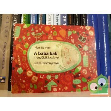 Nyulász Péter: A ​baba bab (A baba bab)