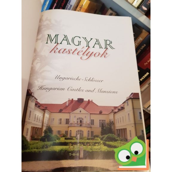 Bagyinszki Zoltán: Magyar ​kastélyok