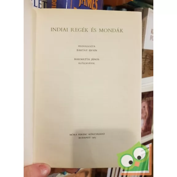 Baktay Ervin: Indiai regék és mondák
