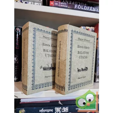 Eötvös Károly: Balatoni utazás I-II (Magyar Hírmondó)