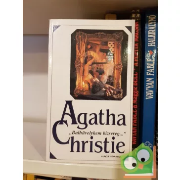 Agatha Christie: Balhüvelykem bizsereg