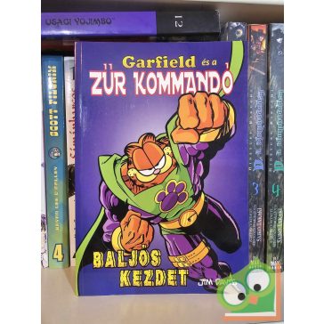   Michael Teitelbaum: Baljós kezdet (Garfield és a Zűr kommandó 1.)