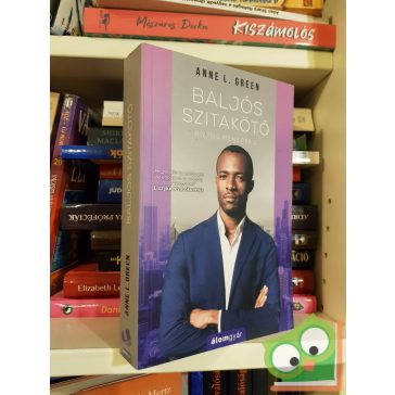 Anne L. Green: Baljós szitakötő (Biztos menedék 1.)