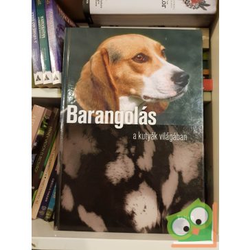Pozdora Zsuzsa (szerk.): Barangolás a kutyák világában