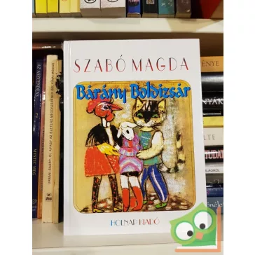 Szabó Magda: Bárány Boldizsár