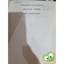 Giosuè Carducci: Barbár ódák / Odi barbare