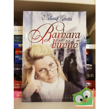 Melissa Moretti: Barbara bírónő