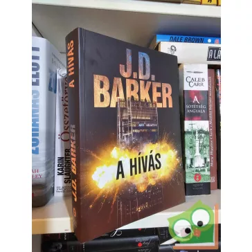 J.D. Barker: A hívás