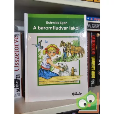   Schmidt Egon: A baromfiudvar lakói (Mesélnek az állatok) (ritka)