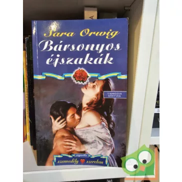 Sara Orwig: Bársonyos éjszakák