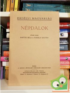   Bartók Béla - Kodály Zoltán: Népdalok (Erdélyi magyarság) (reprint)