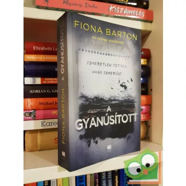 Fiona Barton: A gyanúsított