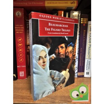 Pierre de Beaumarchais: The Figaro Trilogy