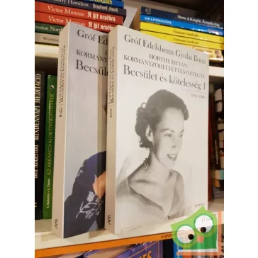   Gróf Edelsheim Gyulai Ilona: Becsület és kötelesség I - II.