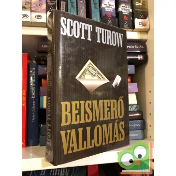 Scott Turow: Beismerő vallomás