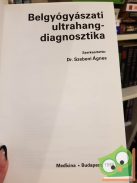 Dr. Szebeni Ágnes (szerk.): Belgyógyászati ultrahang-diagnosztika (dedikált)
