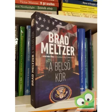 Brad Meltzer: A belső kör (Culper-kör 1.)