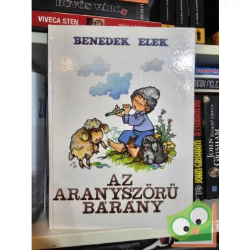 Benedek Elek: Az aranyszőrű bárány