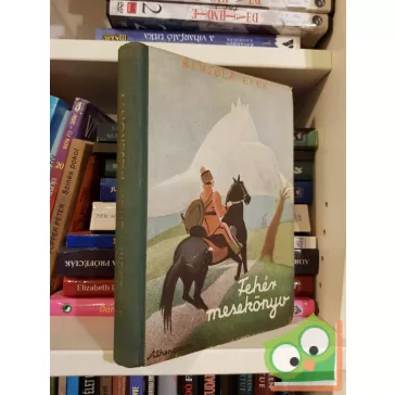 Benedek Elek: Fehér mesekönyv